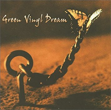 Green Vinyl Dream — Green Vinyl Dream cover