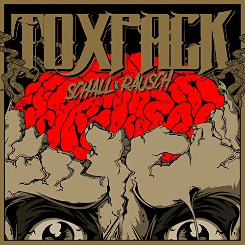 Toxpack — Schall Und Rausch cover
