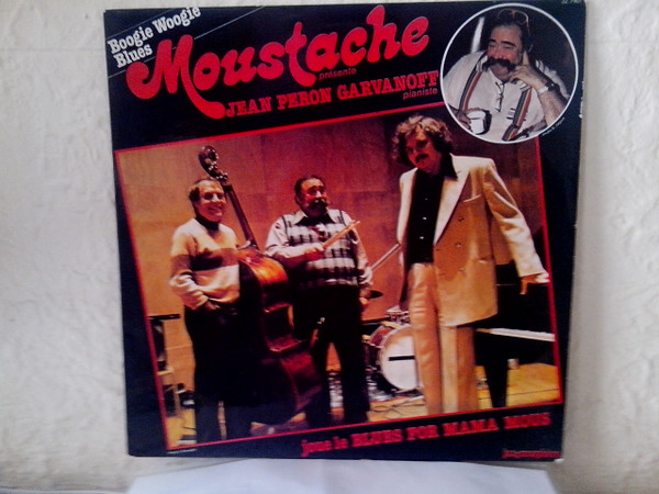 Jean Peron Garvanoff Trio — Moustache Présente Jean Peron Garvanoff, Pianiste cover
