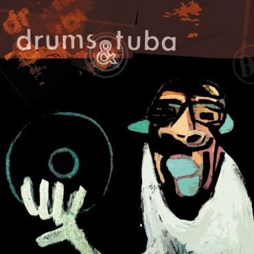 Drums & Tuba — Vinyl Killer cover