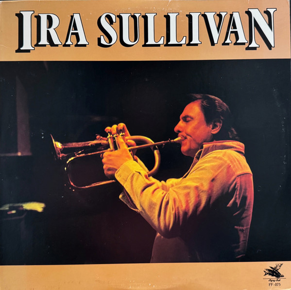 Ira Sullivan — Ira Sullivan cover