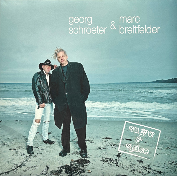 Georg Schroeter & Marc Breitfelder — Sugar & Spice cover