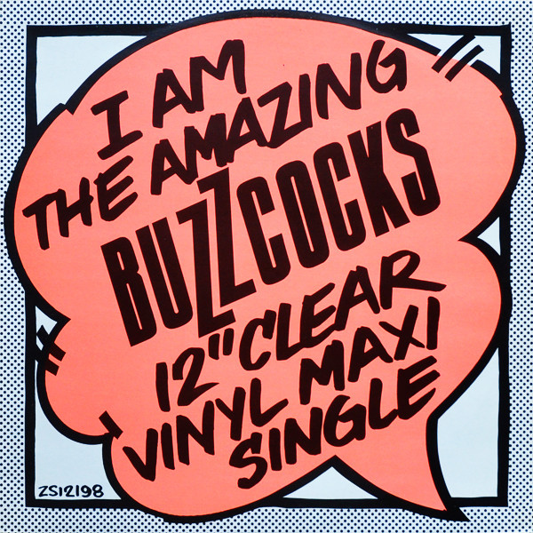 Buzzcocks — I Am The Amazing Buzzcocks 12" Clear Vinyl Maxi Single cover