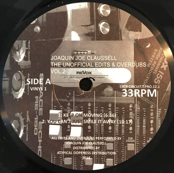 Joe Claussell — The Unofficial Edits & Overdubs Special Advanced Edition Vol​.​2 - Vinyl 1 cover