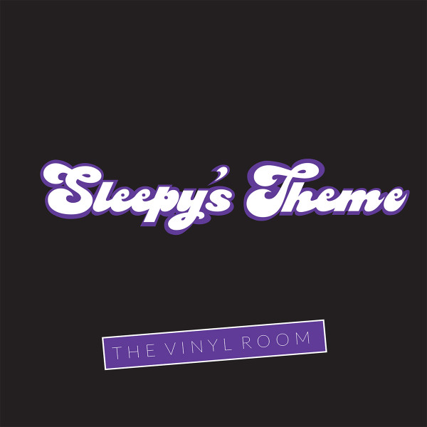 Sleepy's Theme — The Vinyl Room cover
