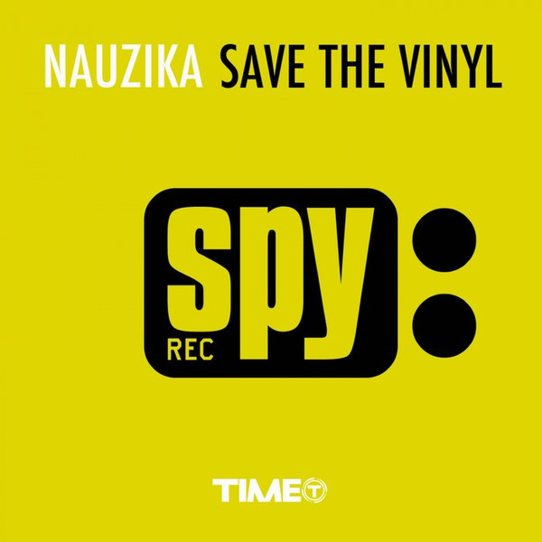Nauzika — Save The Vinyl cover