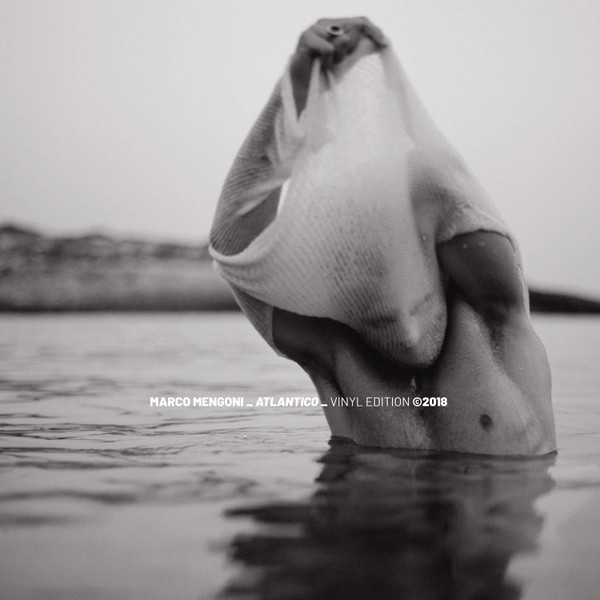 Marco Mengoni — Atlantico (Vinyl Edition Ⓒ2018) cover