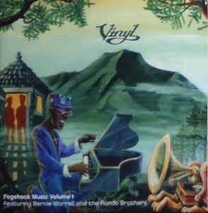 Vinyl (7) — Vinyl (7) Featuring Bernie Worrell And The Rondo Brothers- Fogshack Music Volume 1 cover