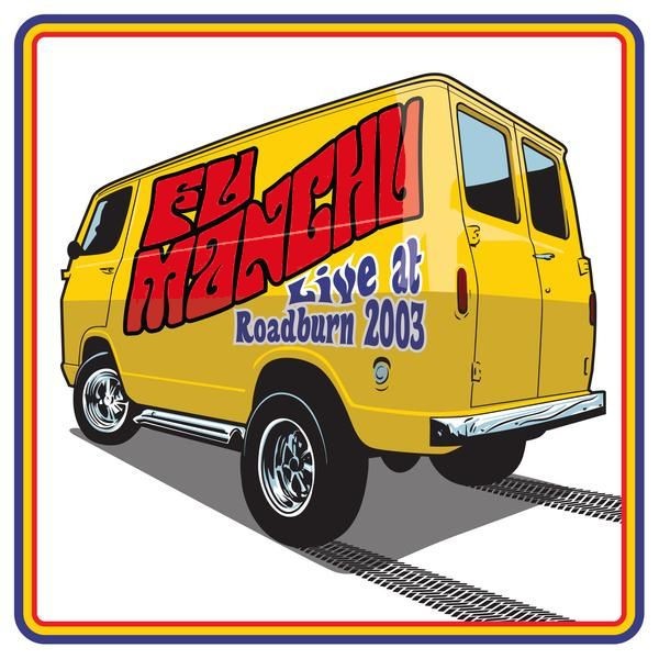 Fu Manchu — Live At Roadburn 2003 cover