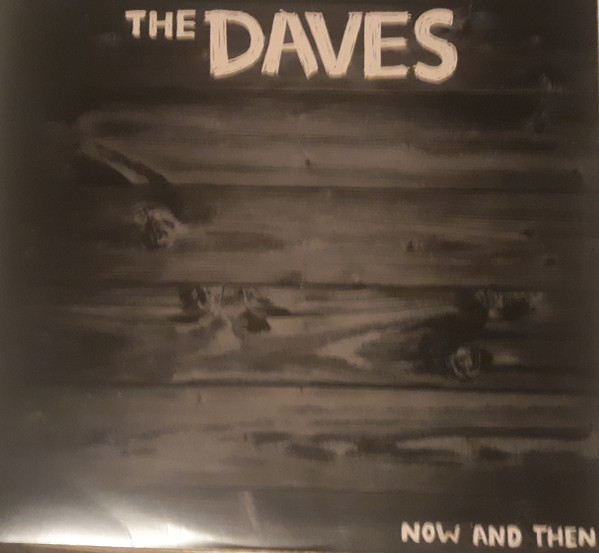 Daves (2), The — Now And Then cover