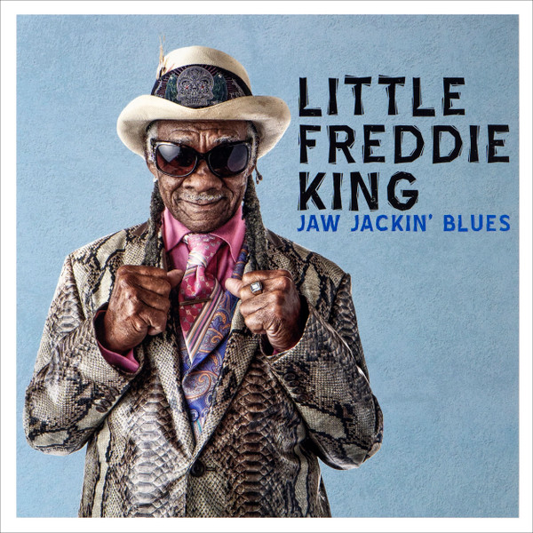 Little Freddie King — Jaw Jackin' Blues cover