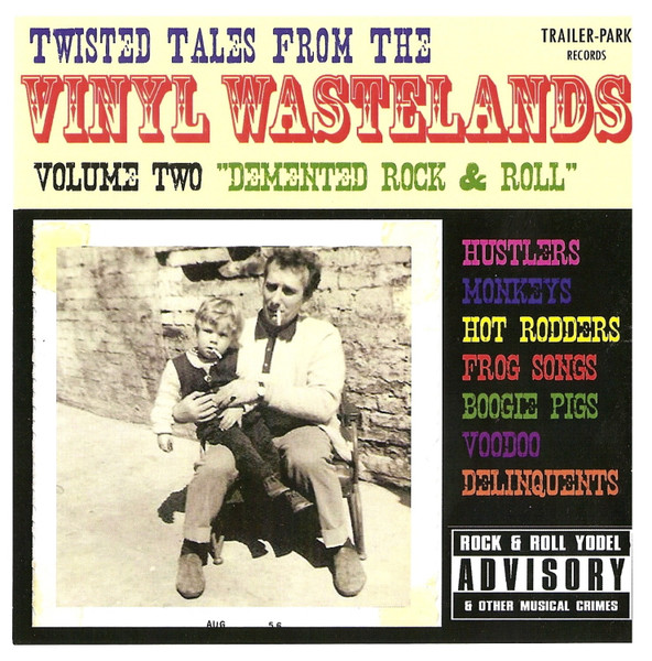 Various — Twisted Tales From The Vinyl Wastelands Volume Two "Demented Rock & Roll" cover