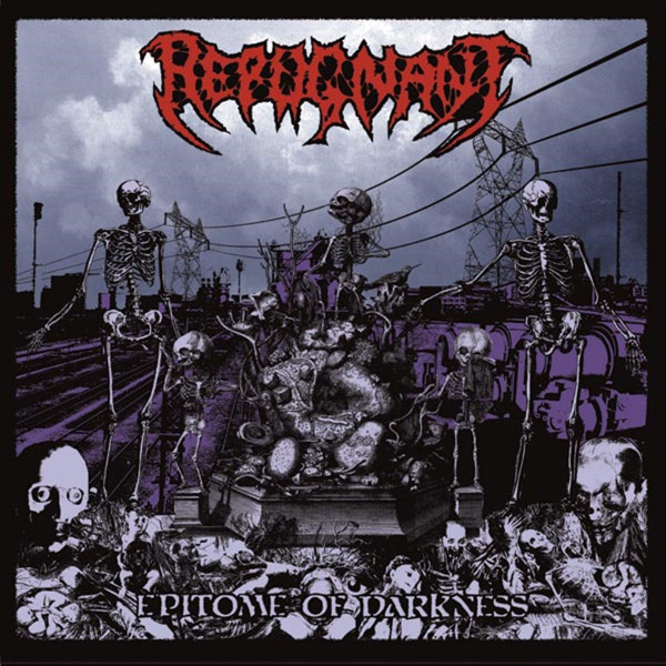 Repugnant — Epitome Of Darkness cover