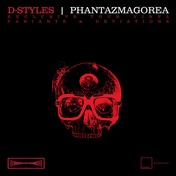 D-Styles — Phantazmagorea Tour Vinyl: Variants & Deviations cover