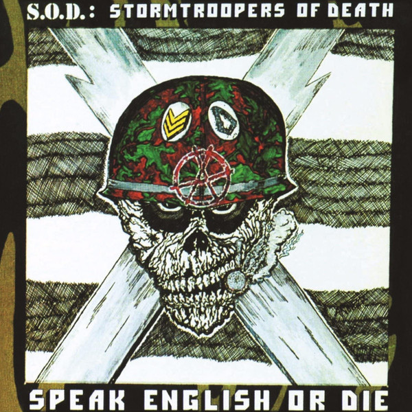 Stormtroopers Of Death — Speak English Or Die cover