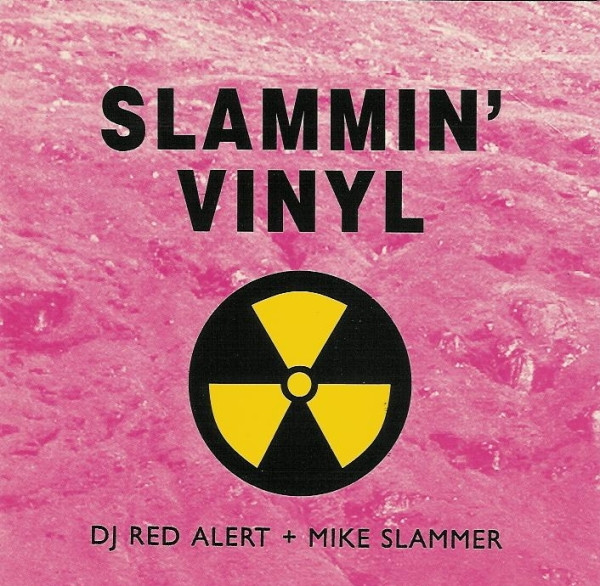 DJ Red Alert & Mike Slammer — Slammin' Vinyl cover