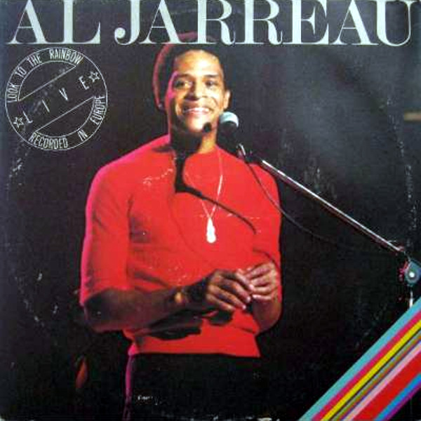 Al Jarreau — Look To The Rainbow - Live In Europe cover