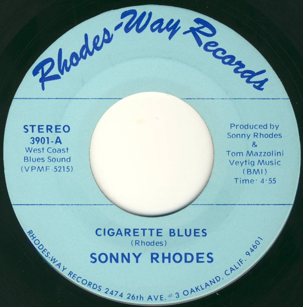 Sonny Rhodes — Cigarette Blues / The Bloodstone Beat cover