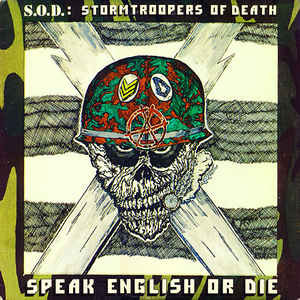 Stormtroopers Of Death — Speak English Or Die cover