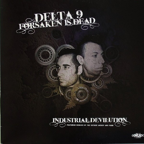 Delta 9 & Forsaken Is Dead — Industrial Devilution cover