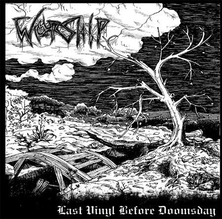 Worship — Last Vinyl Before Doomsday cover