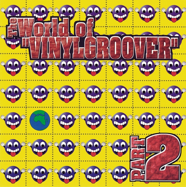 Vinylgroover — The World Of Vinylgroover Part 2 cover