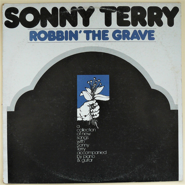 Sonny Terry — Robbin' The Grave cover