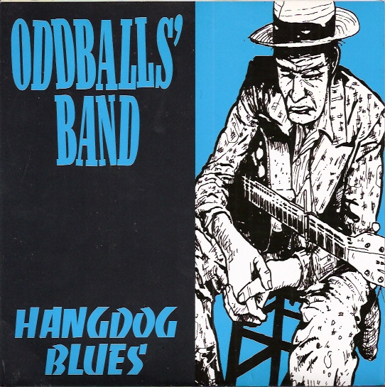 Oddballs' Band — Hangdog Blues cover