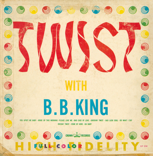 B.B. King — Twist With B.B. King cover