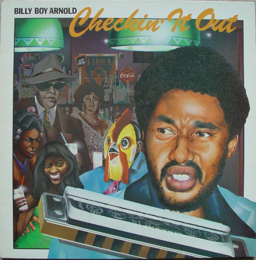 Billy Boy Arnold — Checkin' It Out cover