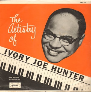 Ivory Joe Hunter / Memphis Slim — The Artistry Of Ivory Joe Hunter cover