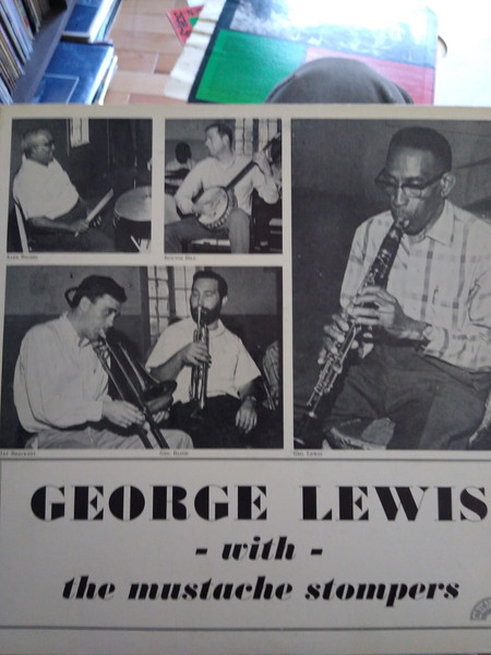 George Lewis with the mustache stompers — George Lewis with the moustache stompers cover