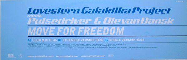 Lovestern Galaktika Project Meets Pulsedriver & Ole Van Dansk — Move For Freedom (Vinyl 1) cover