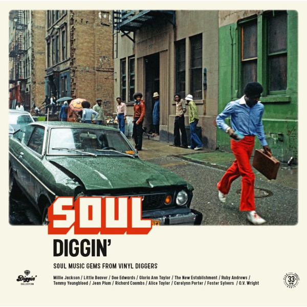 Various — Soul Diggin': Soul Music Gems From Vinyl Diggers cover