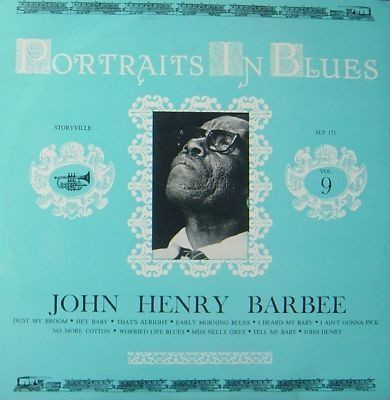 John Henry Barbee — Portraits In Blues, Vol.9 cover