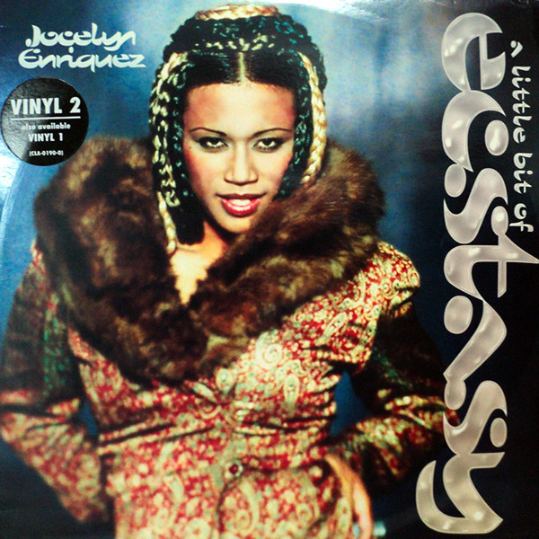 Jocelyn Enriquez — A Little Bit Of Ecstasy (Vinyl 2) cover