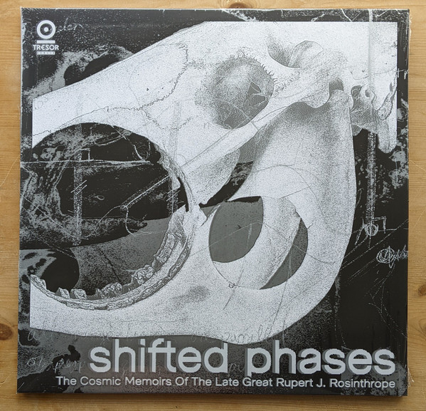 Shifted Phases — The Cosmic Memoirs Of The Late Great Rupert J. Rosinthrope cover
