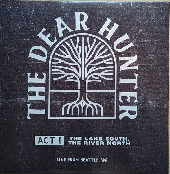 Dear Hunter, The — Act I: The Lake South, The River North (Live From Seattle, WA) cover