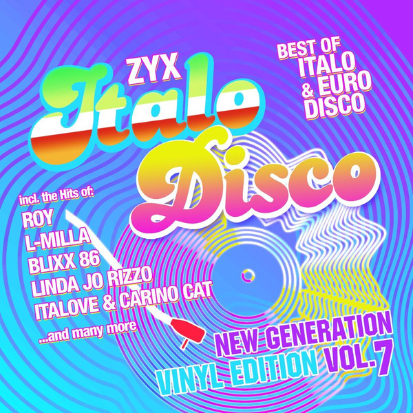 Various — ZYX Italo Disco New Generation Vinyl Edition Vol.7 cover
