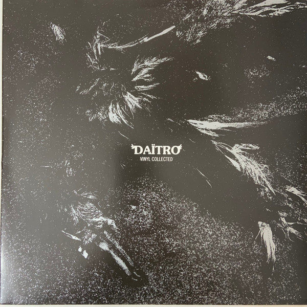 Daïtro — Vinyl Collected cover