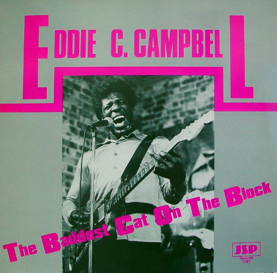 Eddie C. Campbell — The Baddest Cat On The Block cover