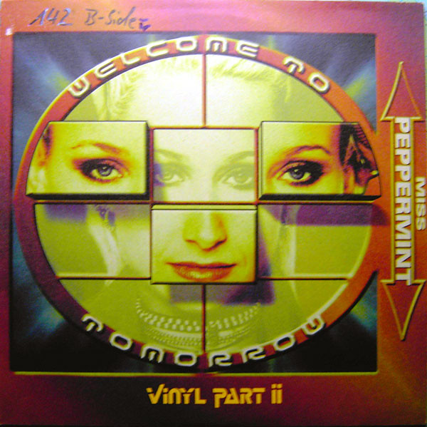 Miss Peppermint — Welcome To Tomorrow (Vinyl Part II) cover