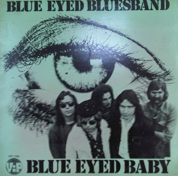 Blue Eyed Bluesband — Blue Eyed Baby cover