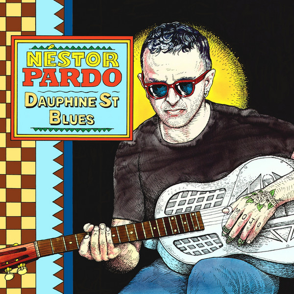Néstor Pardo — Dauphine St Blues cover