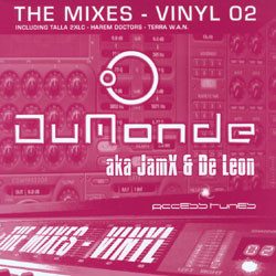 DuMonde AKA JamX & De Leon — The Mixes - Vinyl 02 cover