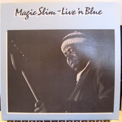 Magic Slim — Live 'N Blue cover