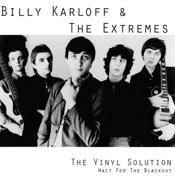 Billy Karloff & The Extremes — The Vinyl Solution (Wait For The Blackout) cover