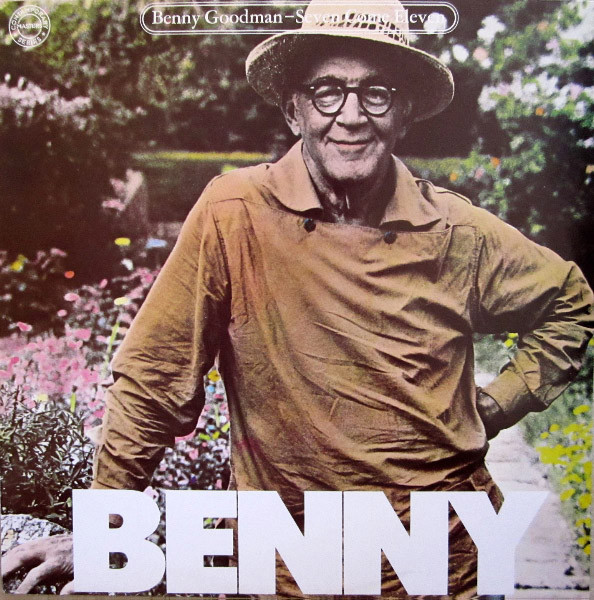 Benny Goodman — Seven Come Eleven cover