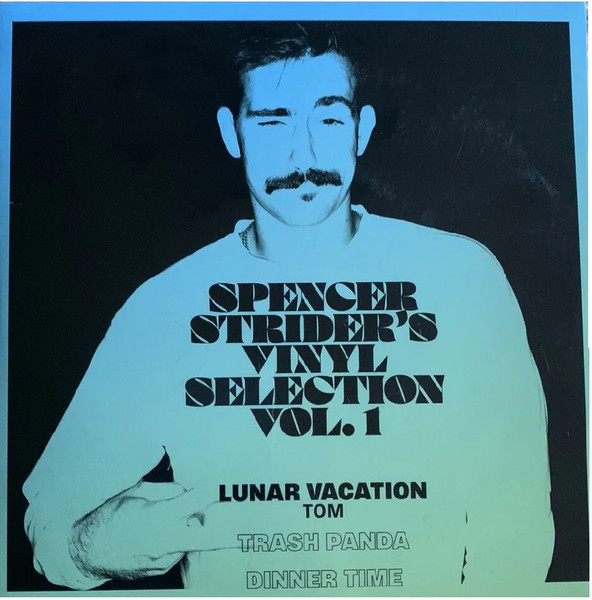 Lunar Vacation — Spencer Strider's Vinyl Selection Vol. 1 cover