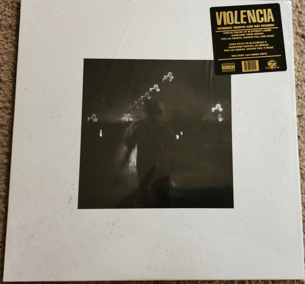 Violencia (2) — Viviendo Tiempos Aún Más Oscuros (mixed vinyl) cover